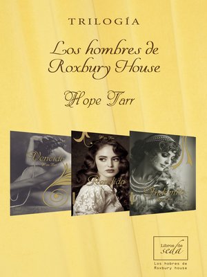 cover image of Los hombres de Roxbury House (Trilogía completa)